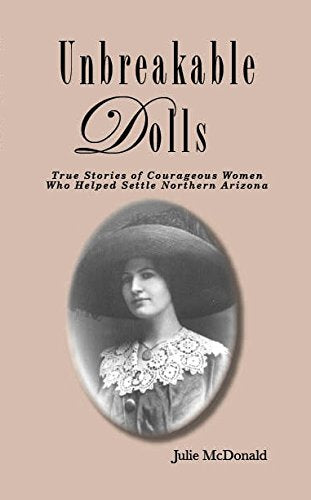 Unbreakable Dolls (First Edition)