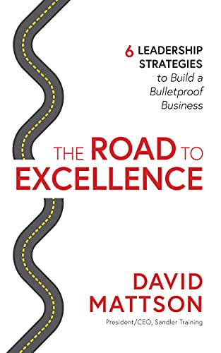 The Road to Excellence: 6 Leadership Strategi