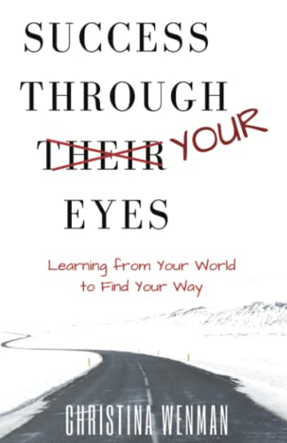 Success Through Your Eyes