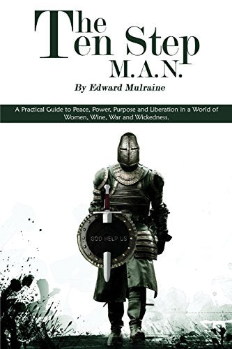 The Ten Step M.A.N.