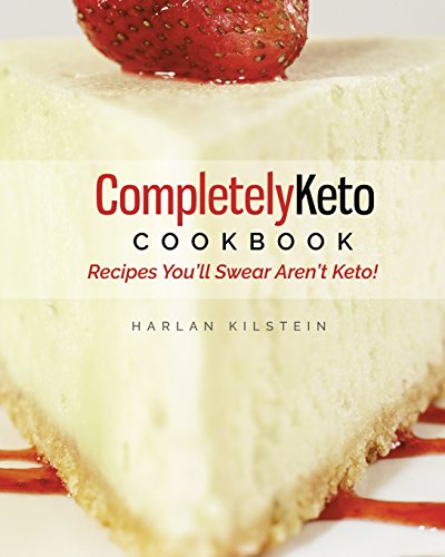Completely Keto Cookbook