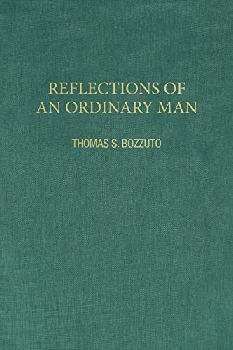 Reflections of an Ordinary Man