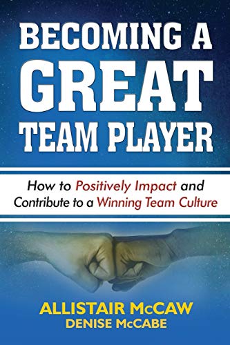 Becoming a Great Team Player