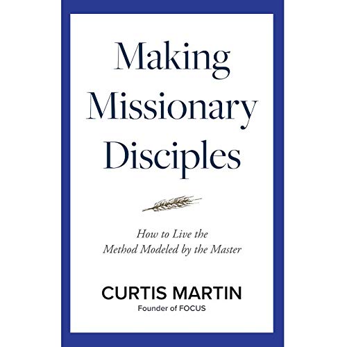 Making Missionary Disciples
