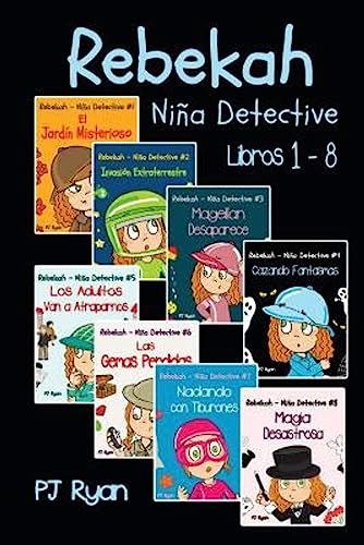 Rebekah - Nina Detective Libros 1-8