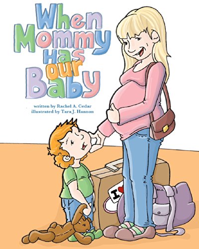 When Mommy Has Our Baby