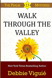 Walk Through the Valley 