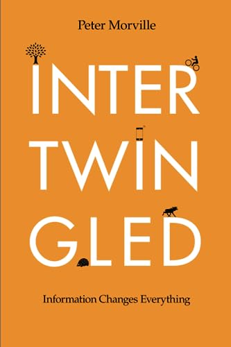 Intertwingled: Information Changes Everything