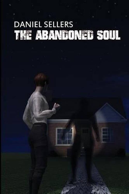 The Abandoned Soul