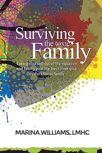 Surviving the Toxic Family