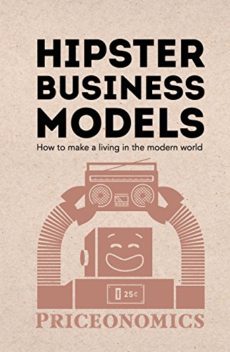 Hipster Business Models