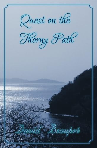 Quest on the Thorny Path