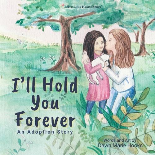 I'll Hold You Forever