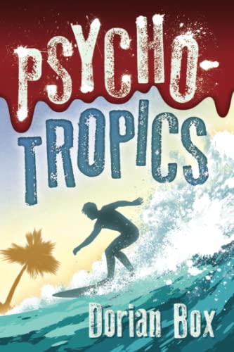 Psycho-Tropics