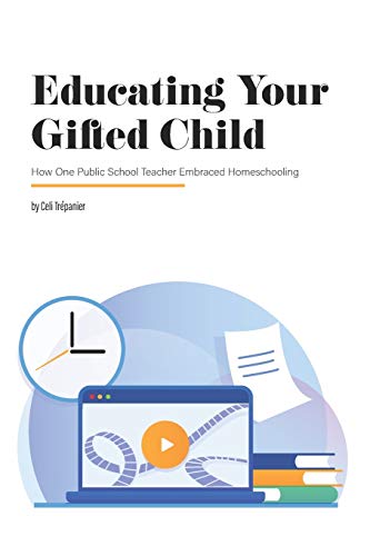 Educating Your Gifted Child