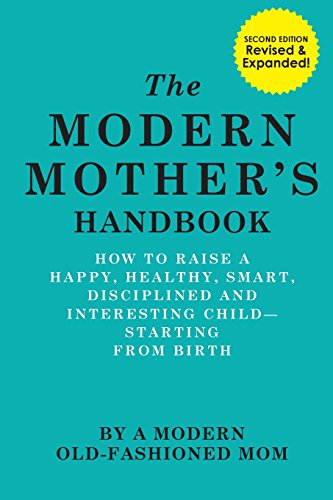 The Modern Mother's Handbook