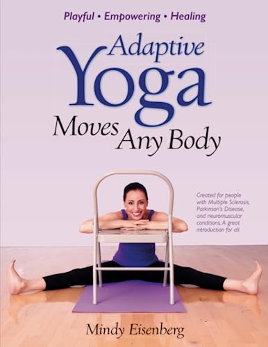 Adaptive Yoga Moves Any Body