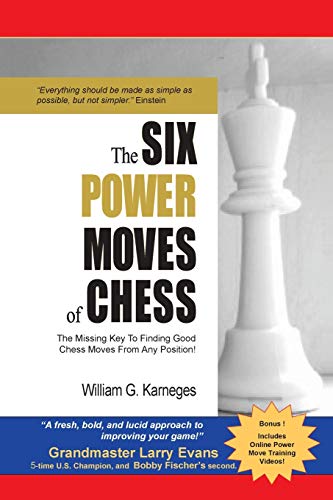 The Six Power Moves of Chess, 3rd Edition