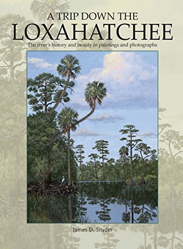A Trip Down the Loxahatchee