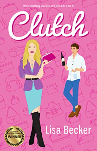 clutch: a novel