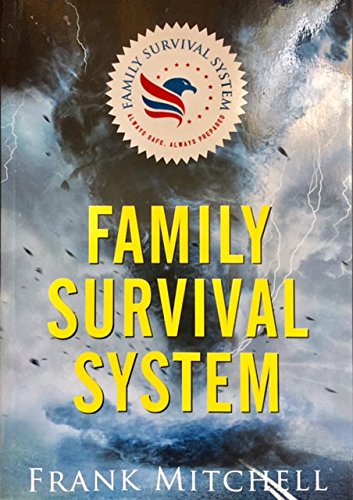 Family Survival System