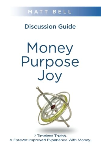 Money. Purpose. Joy.