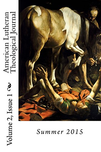 American Lutheran Theological Journal Volume 2, Issue 1