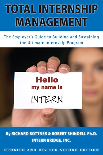 Total Internship Management - A Guide To Creating The Ultimate Internship Program