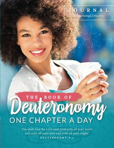 The Book of Deuteronomy Journal: One Chapter a Day 