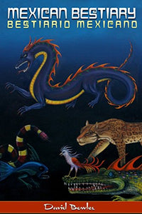 Mexican Bestiary 