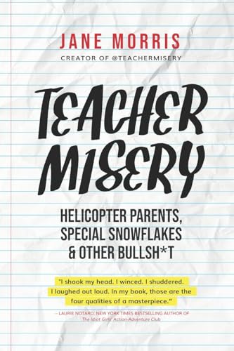 Teacher Misery