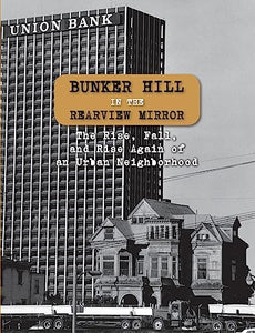 Bunker Hill in the Rearview Mirror 