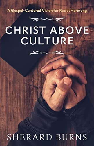 Christ Above Culture