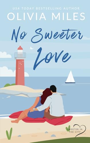 No Sweeter Love (Sweeter in the City)