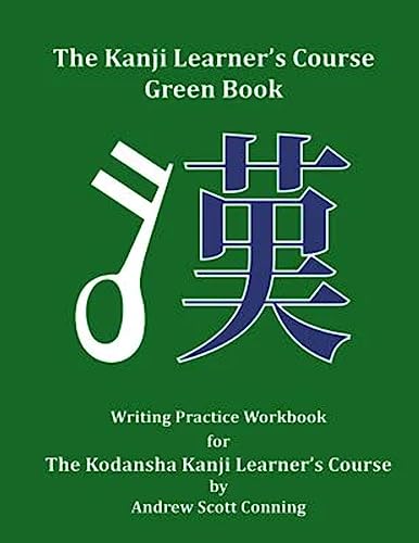 The Kanji Learner's Course Green Book