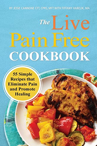 Live Pain Free Cookbook