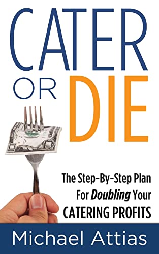 Cater or Die, 2nd Edition