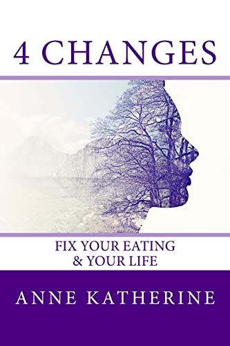 4 Changes Fix Your Eating