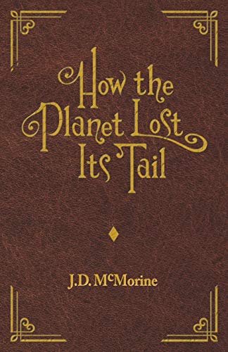 How the Planet Lost Its Tail