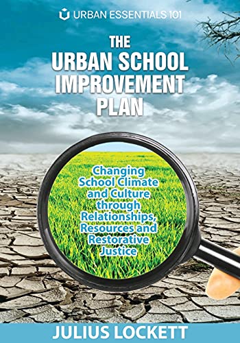 The Urban School Improvement Plan