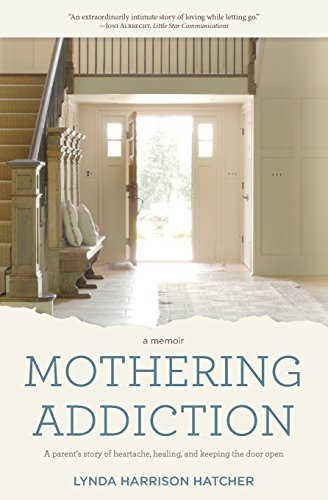 Mothering Addiction