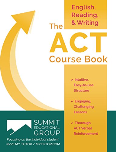 The ACT Course Book English, Reading and Writing