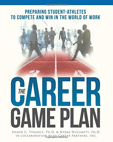 The Career Game Plan