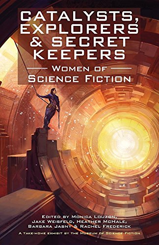 Catalysts, Explorers & Secret Keepers
