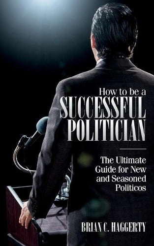 How to be a Successful Politician