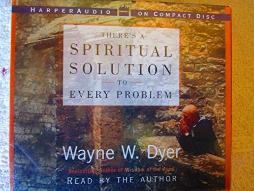 There's a Spiritual Solution to Every Problem