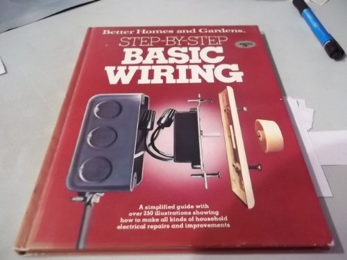 Title: Better homes and gardens stepbystep basic wiring B