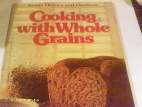 Cooking with Whole Grains