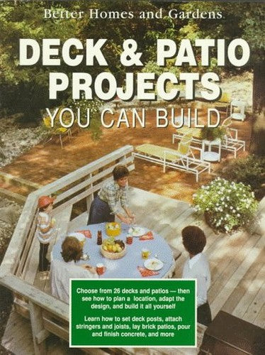 Deck and Patio Projects You Can Build