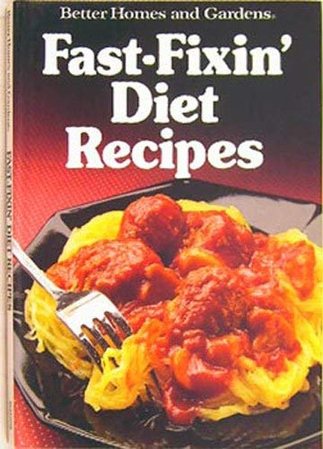 Fast-fixin' diet recipes